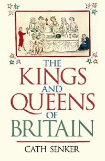 The Kings and Queens of Britain