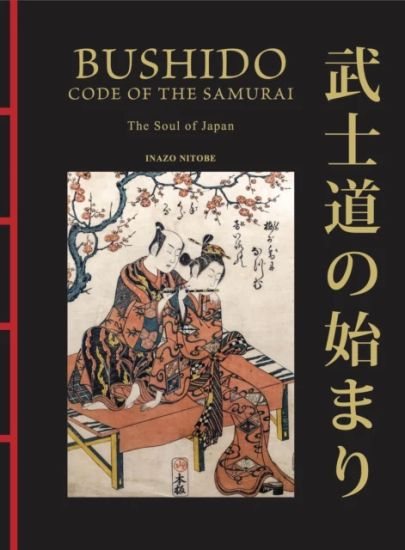 Bushido: The Soul of Japan