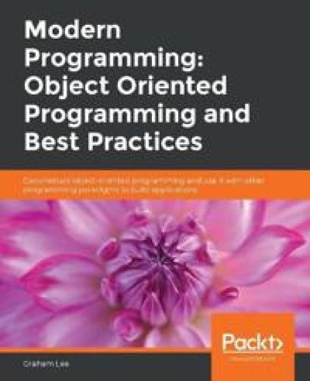 Modern Programming: Object Oriented Programming and Best Practices – Graham Lee, kirjan kansikuva