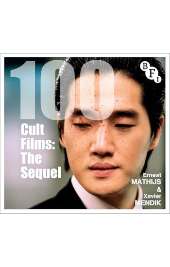 100 Cult Films: The Sequel