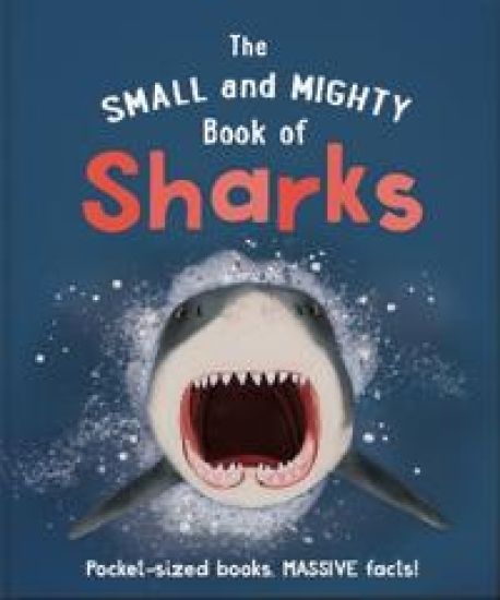 Small and Mighty Book of Sharks