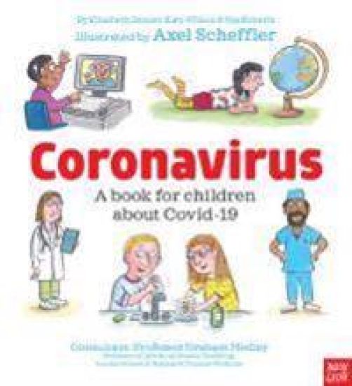 Coronavirus and Covid: A book for children about the pandemic
