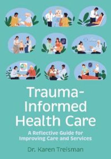 Trauma-Informed Health Care
