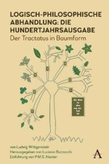 Logisch-philosophische Abhandlung: die Hundertjahrsausgabe