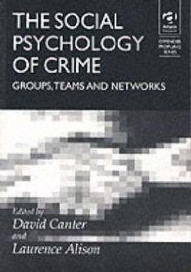 The Social Psychology of Crime