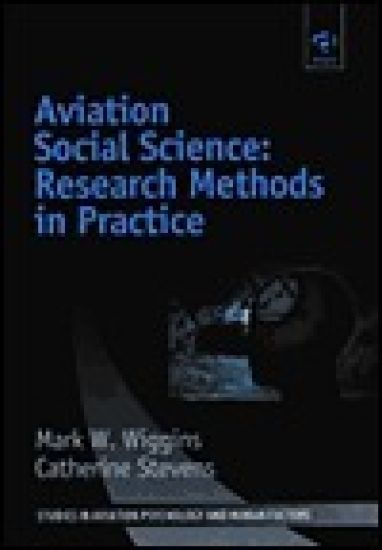 Aviation Social Science: Research Methods in Practice