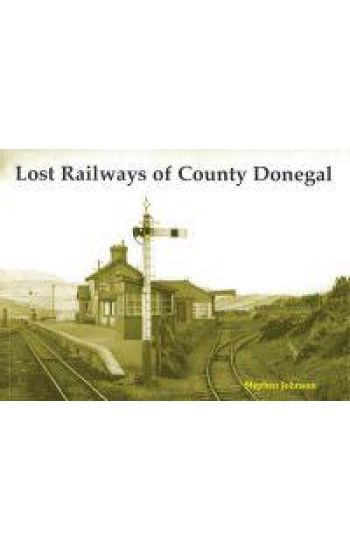 Lost Railways of County Donegal