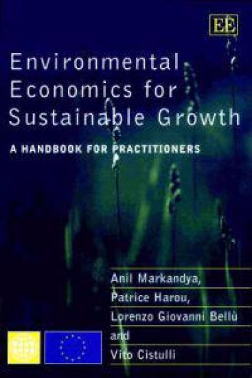 Environmental Economics for Sustainable Growth