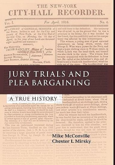 Jury Trials and Plea Bargaining