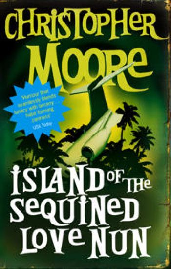 Island Of The Sequined Love Nun – Christopher Moore, kirjan kansikuva