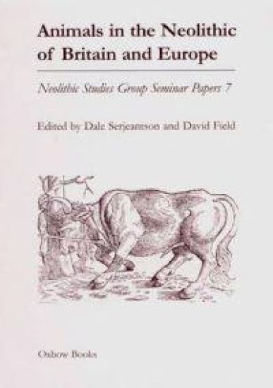 Animals in the Neolithic of Britain and Europe