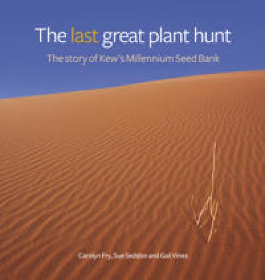 Last Great Plant Hunt, The – Sue Seddon, kirjan kansikuva