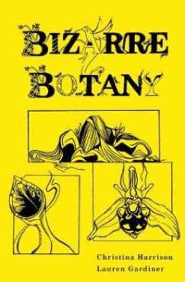 Bizarre Botany – Christina Harrison, kirjan kansikuva