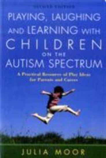 Playing, Laughing and Learning with Children on the Autism Spectrum