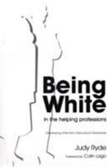 Being White in the Helping Professions