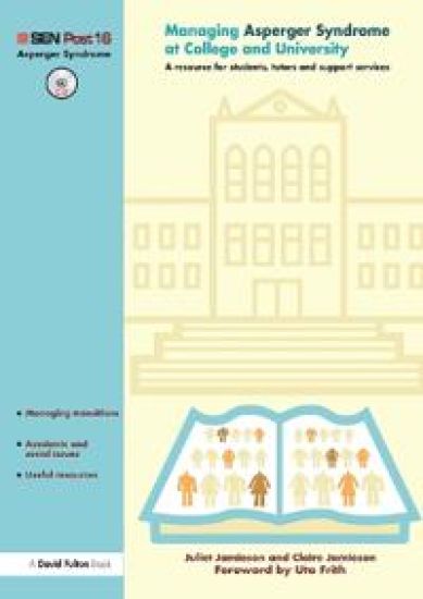 Managing Asperger Syndrome at College and University