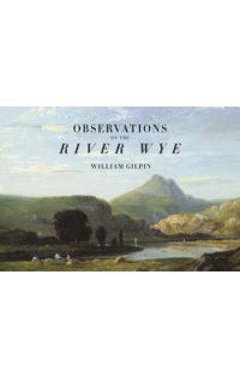 Observations on the River Wye