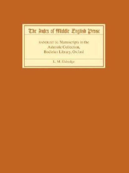 The Index of Middle English Prose, Handlist IX