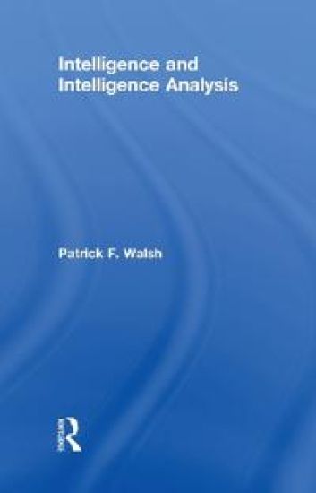 Intelligence and Intelligence Analysis