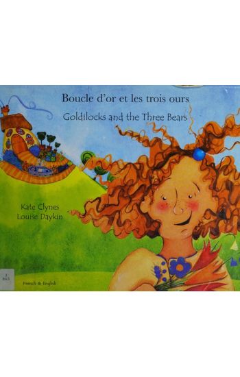 Goldilocks and the Three Bears (English/French)