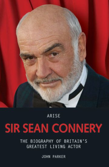 Arise Sir Sean Connery