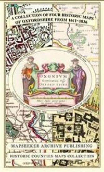 Oxfordshire 1611 - 1836 - Fold Up Map that features a collection of Four Historic Maps, John Speed's County Map 1611, Johan Blaeu's County Map of 1648, Thomas Moules County Map of 1836 and a Plan of Oxford 1836 by Thomas Moule. The maps also feature a number of Oxfords famous historic buildings.