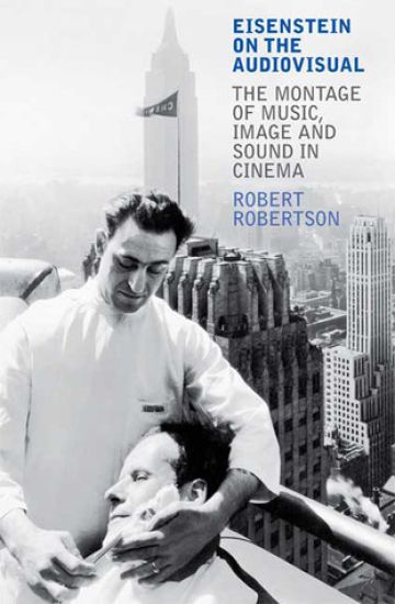 Eisenstein on the Audiovisual
