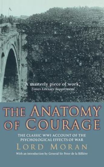 The Anatomy of Courage
