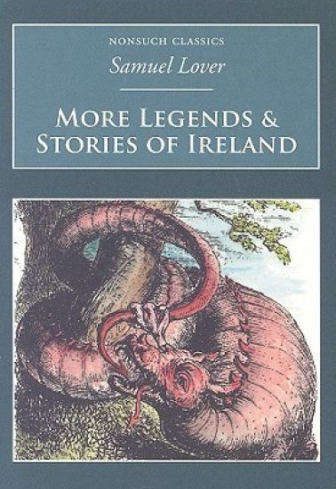 More Legends and Stories of Ireland