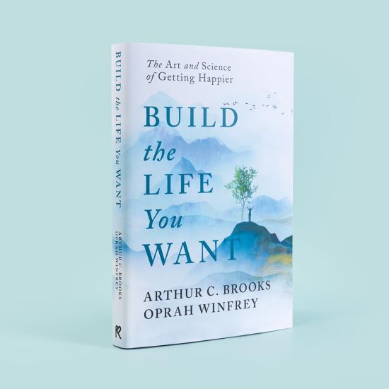 Build the Life You Want