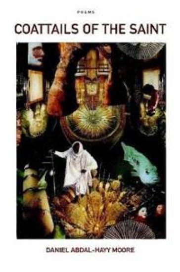 Coattails of the Saint / Poems