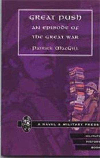 Great Push. An Episode of the Great War