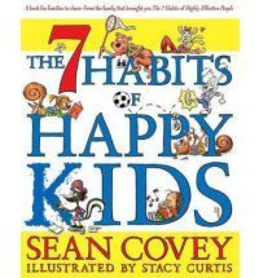 7 Habits of Happy Kids