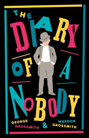 The Diary of a Nobody: New Annotated Edition (Alma Classics Evergreens)