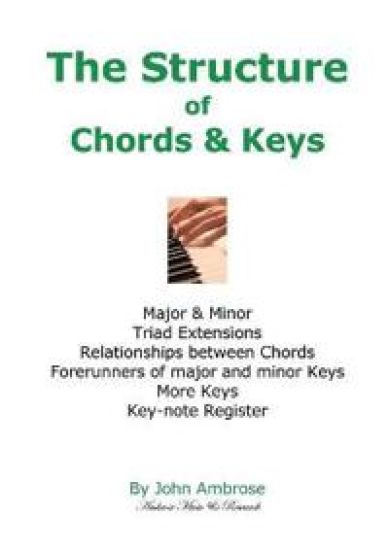 The Structure of Chords & Keys