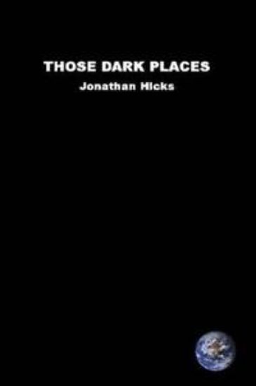 Those Dark Places