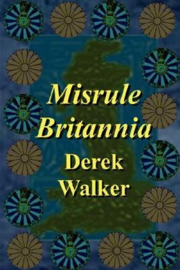 Misrule Britannia