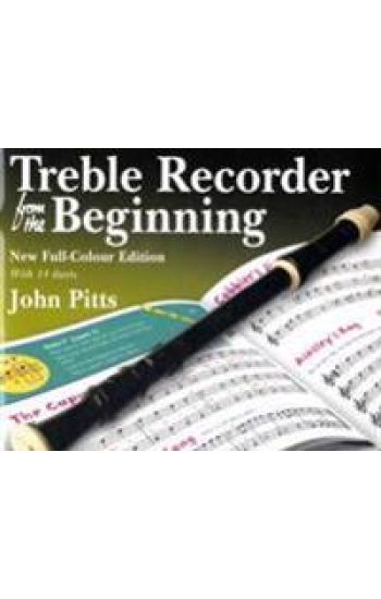 Treble Recorder from the Beginning Pupil's Book