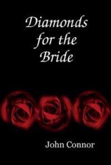 Diamonds for the Bride – John Connor, kirjan kansikuva