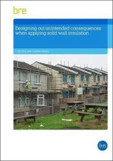 Designing Out Unintended Consequences When Undertaking Solid Wall Insulation