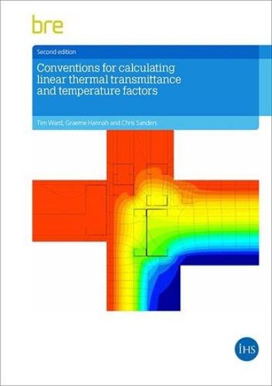 Conventions for Calculating Linear Thermal Transmittance and Temperature Factors