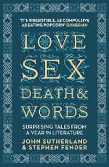 Love, Sex, Death and Words