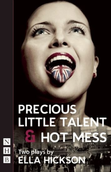 Precious Little Talent & Hot Mess