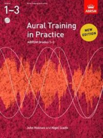 Aural Training in Practice, ABRSM Grades 1-3, with CD