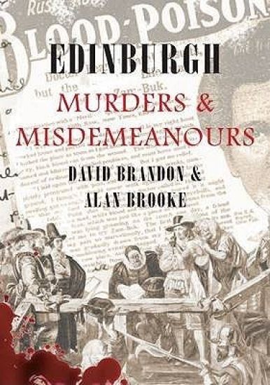 Edinburgh Murders & Misdemeanours