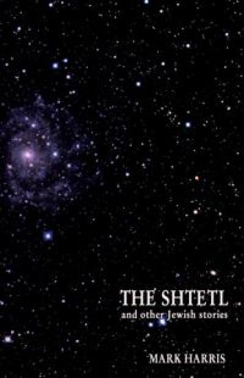 The Shtetl and other Jewish stories