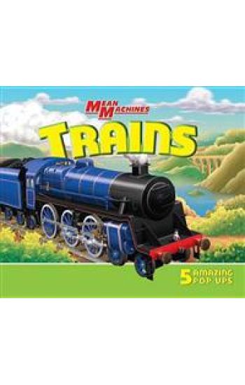 Mean Machines Trains