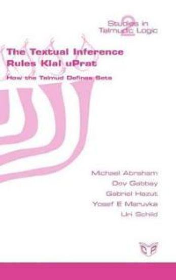 The Textual Inference Rules Klal UPrat. How the Talmud Defines Sets