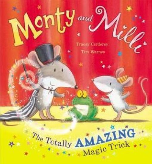 Monty and Milli: The Totally Amazing Magic Trick