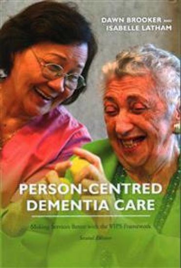 Person-Centred Dementia Care, Second Edition